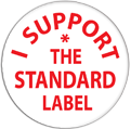 I Support The Standard Label! I Support The Standard Label!