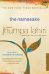 The Namesake by Jhumpa Lahiri The Namesake by Jhumpa Lahiri