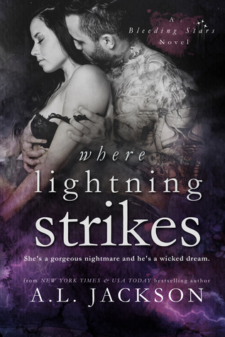 Where Lightning Strikes (Bleeding Stars, #3)