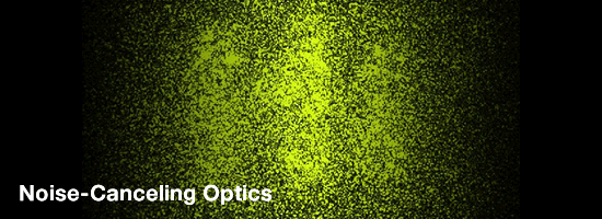 Noise-Canceling Optics