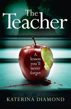 The Teacher Ebook ePub edition by Katerina Diamond