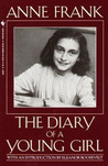 The Diary of a Young Girl by Anne Frank The Diary of a Young Girl by Anne Frank