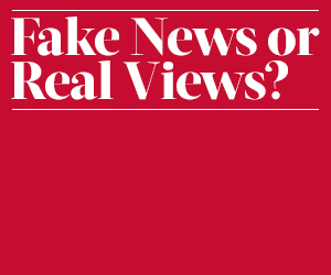 Fake news or real views