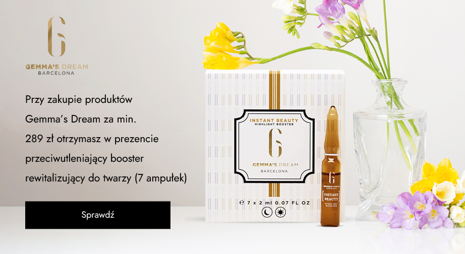 Przy zakupie produktów Gemma's Dream za min. 289 zł otrzymasz w prezencie przeciwutleniający booster rewitalizujący do twarzy (7 ampułek).