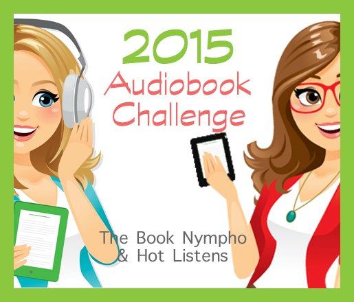 Hot Listens/2015 Audiobook Challenge