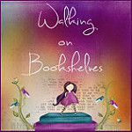 Walking on Bookshelves