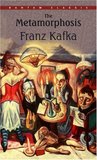 The Metamorphosis by Franz Kafka The Metamorphosis by Franz Kafka