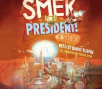 Audiobook Review: Smek for President!