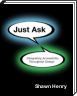 Just Ask - print version