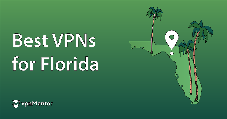 Why You Need a VPN in Florida: Enhancing Your Online Experience and Security
