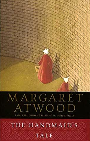 The Handmaid's Tale (The Handmaid's Tale, #1)