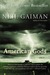 American Gods by Neil Gaiman American Gods by Neil Gaiman