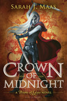 Crown of Midnight (Throne of Glass, #2) Crown of Midnight (Throne of Glass, #2)