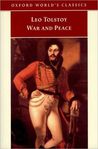War and Peace by Leo Tolstoy War and Peace by Leo Tolstoy