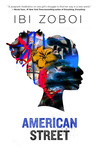 American Street by Ibi Zoboi American Street by Ibi Zoboi