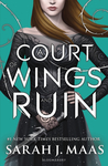 A Court of Wings and Ruin by Sarah J. Maas A Court of Wings and Ruin by Sarah J. Maas