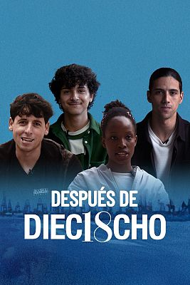 Despu�s de 'Dieciocho': historias reales