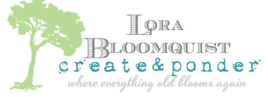 Lora Bloomquist~Create & Ponder