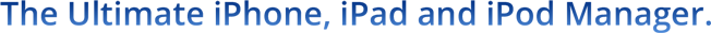 iExplorer - An iPhone, iPad and iPod File Manager
