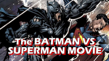The Batman Vs. Superman Movie You Never Saw