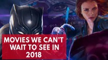 Movies We Cannot Wait To See Next Year