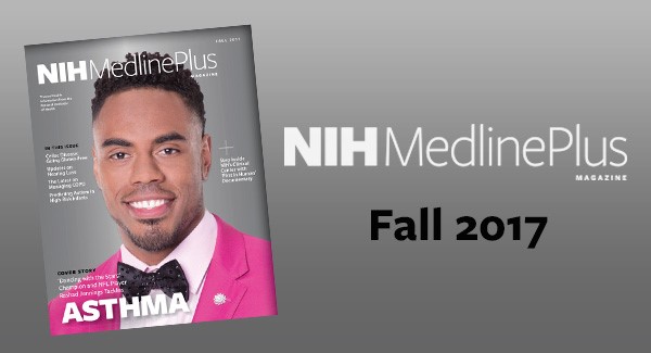 New NIH MedlinePlus Magazine Now Available